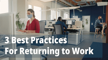 3 Best Practices For Reopening Your Business and Returning to Work - DAVIS